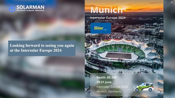 SOLARMAN's European Journey Continues: Reliving the KEY Energy & Anticipating Intersolar Europe 2024